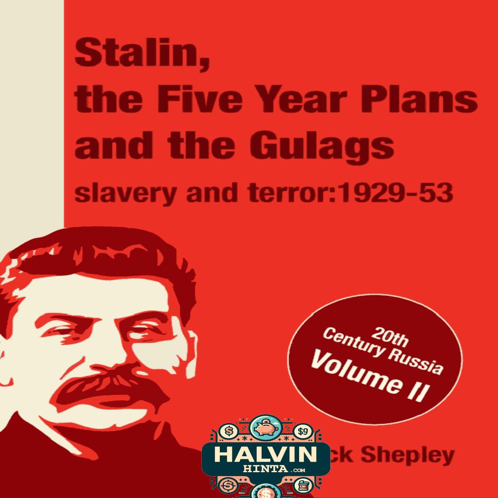 Stalin, the Five Year Plans and the Gulags