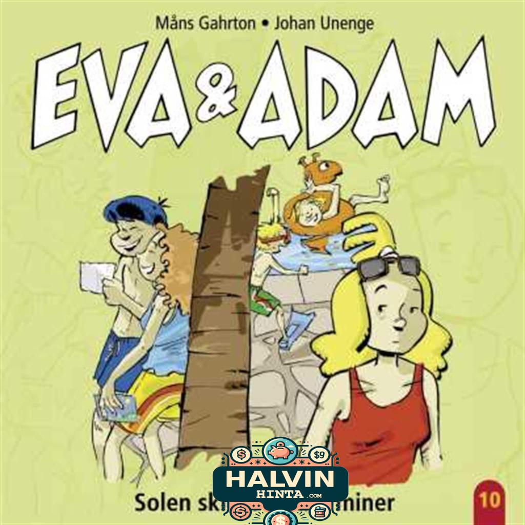 Eva & Adam : Solen skiner - sura miner - Vol. 10