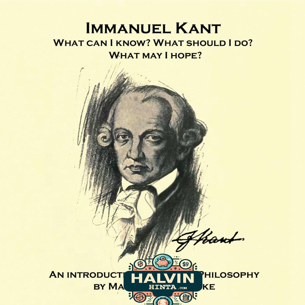 Immanuel Kant. What can I know? What should I do? What may I hope?
