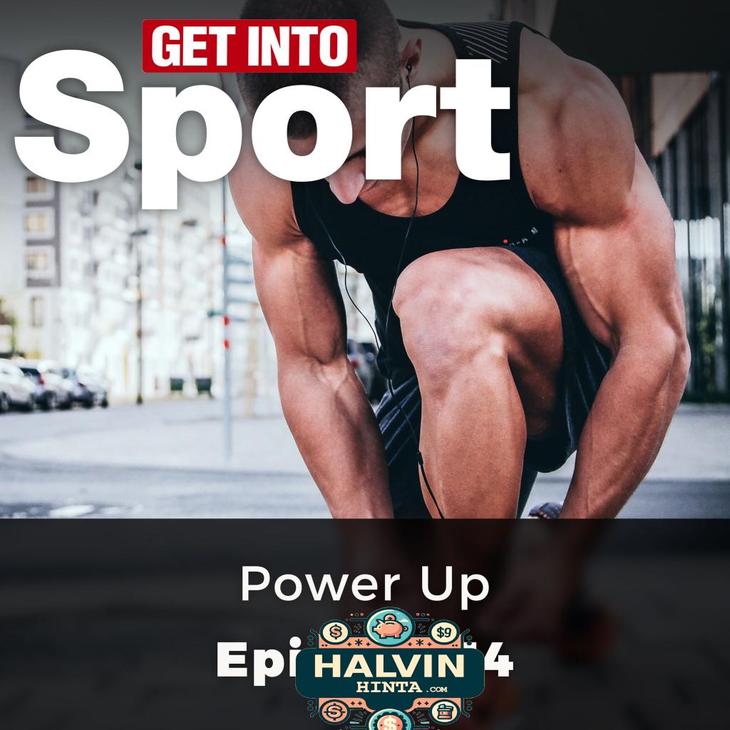 Power Up - Get Into Sport Series, Episode 34 (ungekürzt)