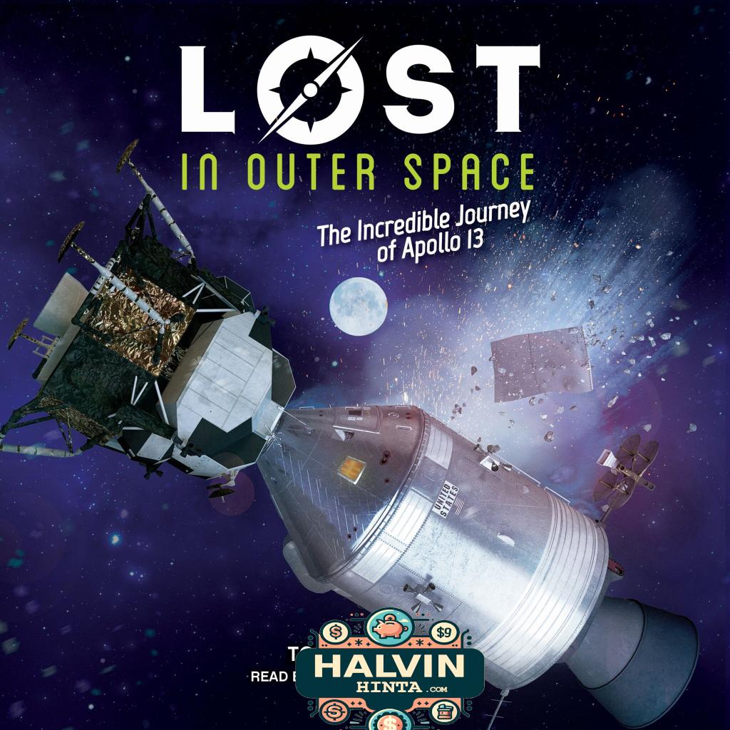 Lost in Outer Space: The Incredible Journey of Apollo 13 - Lost 2 (Unabridged)