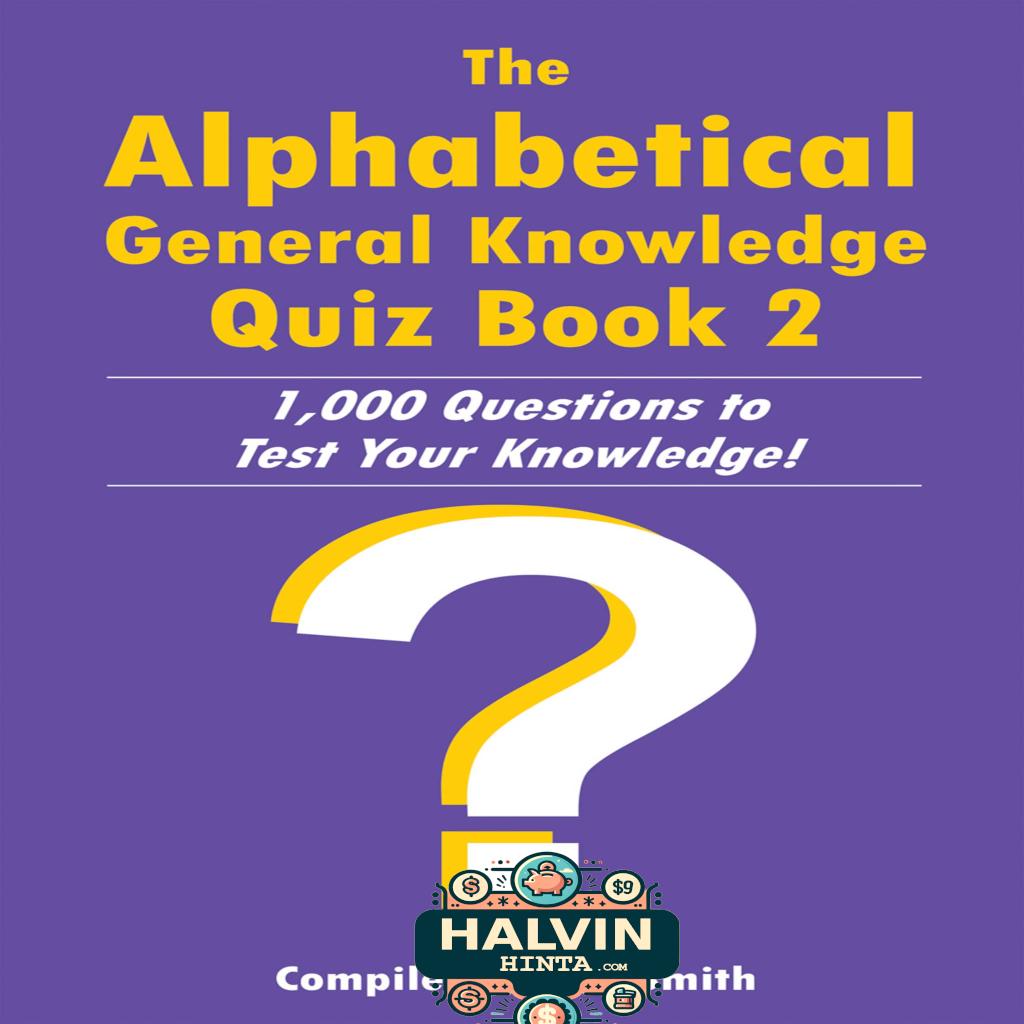 The Alphabetical General Knowledge Quiz Book 2