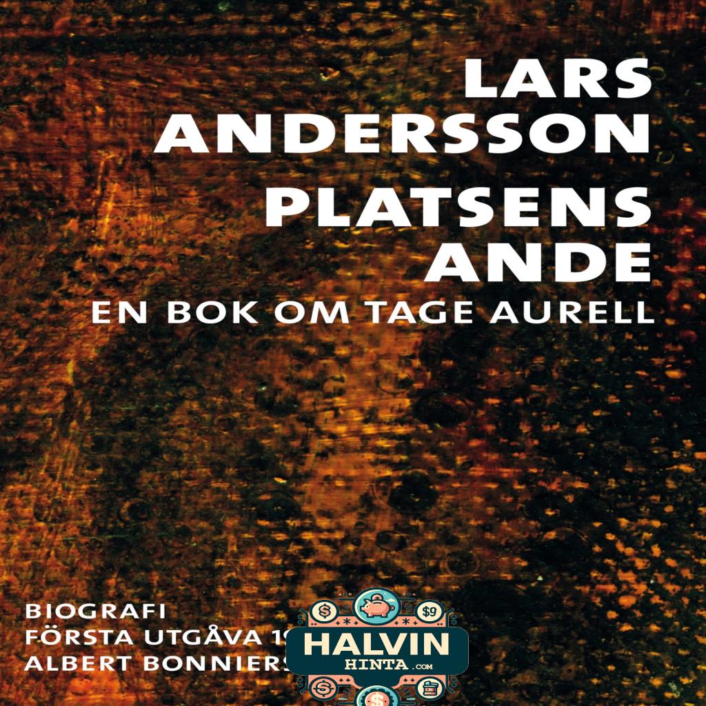 Platsens ande : En bok om Tage Aurell