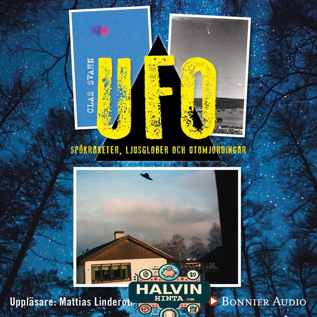 UFO - spökraketer, ljusglober och utomjordingar