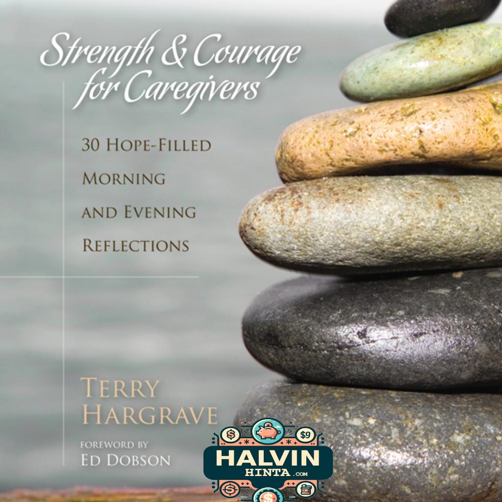 Strength and Courage for Caregivers