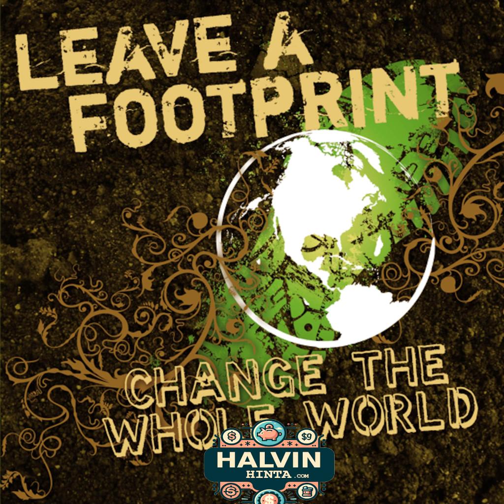 Leave a Footprint - Change The Whole World