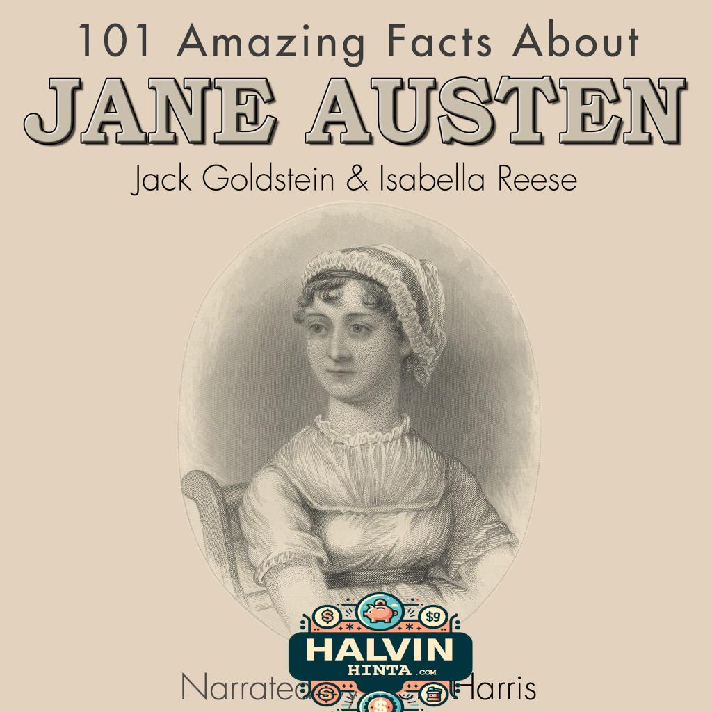 101 Amazing Facts about Jane Austen