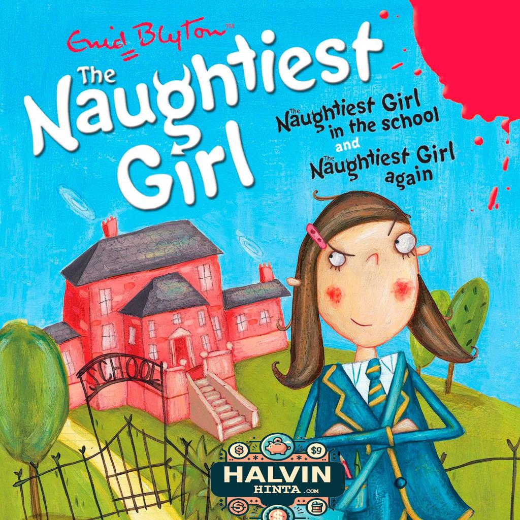 The Naughtiest Girl: Naughtiest Girl In The School & Naughtiest Girl Again