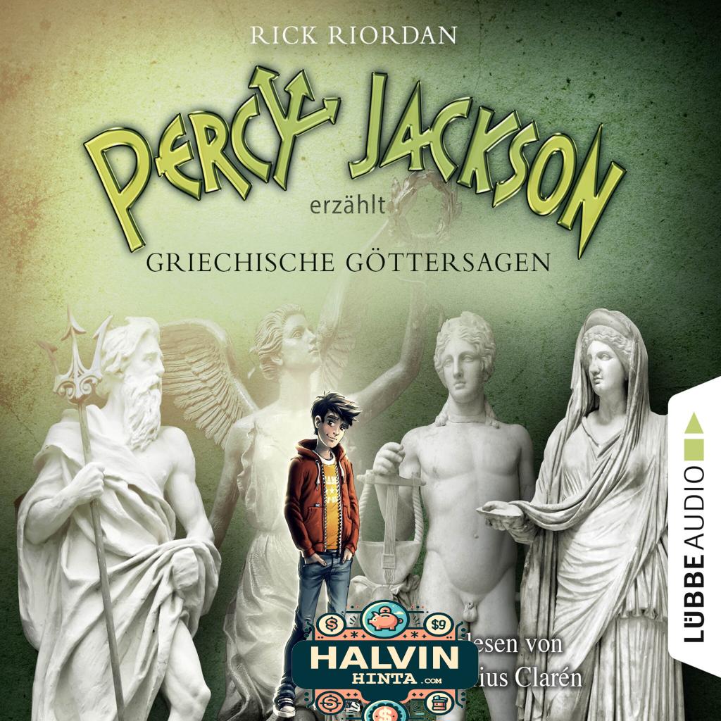 Percy Jackson erzählt, Teil 1: Griechische Göttersagen (Gekürzt)
