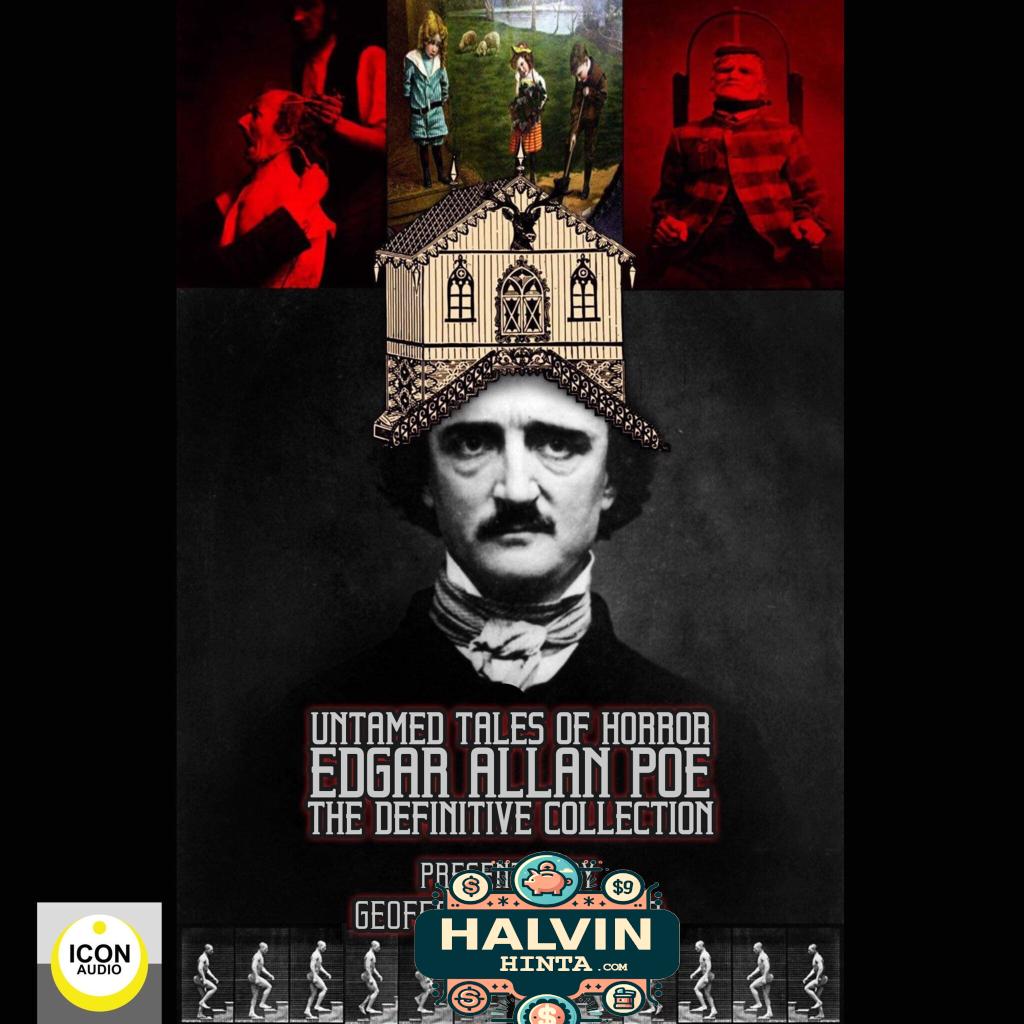 Untamed Tales of Horror; Edgar Allen Poe; The Definitive Collection