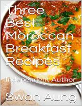 Three Best Moroccan Breakfast Recipes