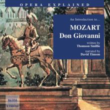 Opera Explained – Don Giovanni