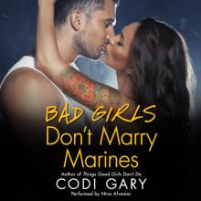 Bad Girls Don't Marry Marines