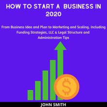 How to Start a Business in 2020