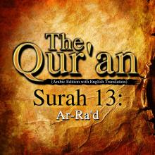 The Qur'an (Arabic Edition with English Translation) - Surah 13 - Ar-Ra'd