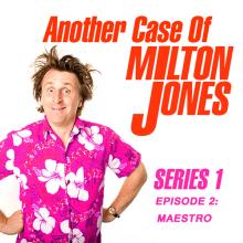 Another Case of Milton Jones, Series 1, Episode 2: Maestro (Live)
