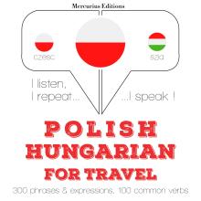 Polski - Węgierski: W przypadku podróży