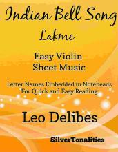 Indian Bell Song Lakme Easy Violin Sheet Music
