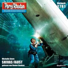Perry Rhodan 2781: SHIVAS FAUST