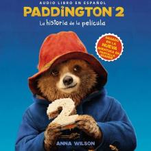 Paddington 2: La historia de la película