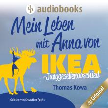 Mein Leben mit Anna von IKEA – Junggesellenabschied