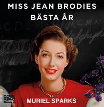 Miss Jean Brodies bästa år