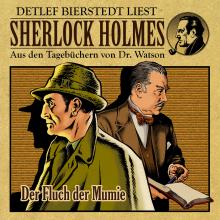 Der Fluch der Mumie - Sherlock Holmes - Aus den Tagebüchern von Dr. Watson