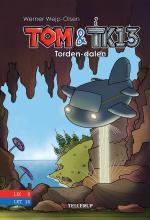 Tom & TK13 #1: Torden-dalen