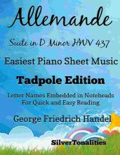 Allemande Suite in D Minor Hwv 437 Easiest Piano Sheet Music Tadpole Edition