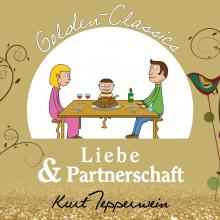 Liebe und Partnerschaft - Golden Classics