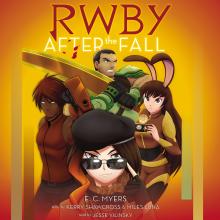 RWBY - After the Fall, Book 1 (Unabridged)
