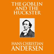 The Goblin and the Huckster