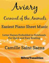 Aviary the Carnival of the Animals Easiest Piano Sheet Music Tadpole Edition