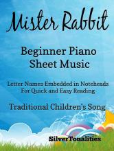 Mister Rabbit Beginner Piano Sheet Music