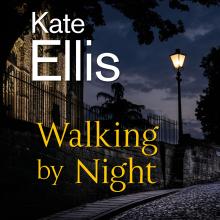 Walking by Night