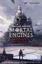 Mortal Engines 1: De vandrande städerna