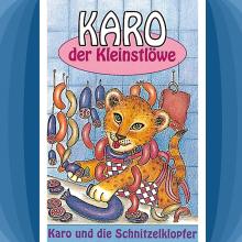 Karo und die Schnitzelklopfer