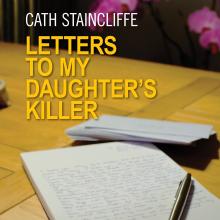 Letters to My Daughter's Killer