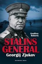 Stalins general : Georgij Zjukov