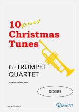 10 Easy Christmas Tunes - Trumpet Quartet (SCORE )