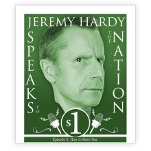 Jeremy Hardy Speaks to the Nation, Series 1, Episode 5: How to Have Sex (Live)