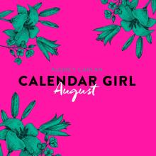 Calendar Girl, 8: August (Ungekürzt)