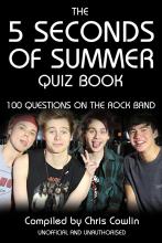 The 5 Seconds of Summer Quiz Book