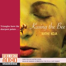 Kissing the Bee (Unabridged)